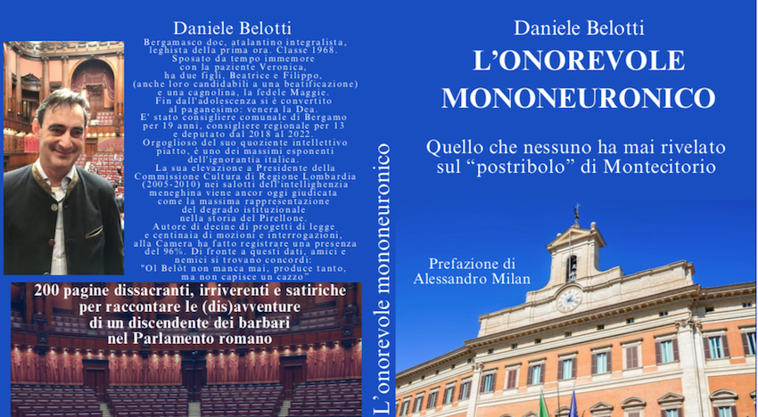 Daniele Belotti, il leghista bergamasco che con il suo <br/> libro ha acceso le “luci rosse” sulla vita di Montecitorio